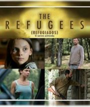 Locandina di The Refugees