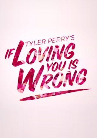 If Loving You Is Wrong: la locandina della serie