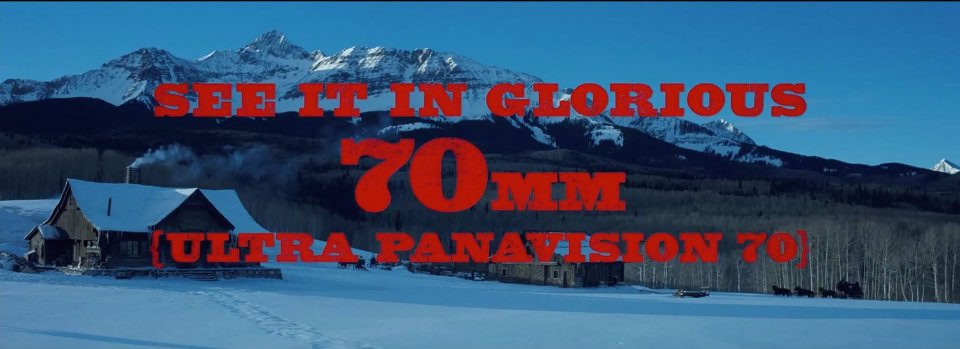 The Hateful Eight: glorioso Ultra Panavision 70