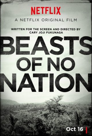 Locandina di Beasts of No Nation
