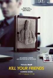 Locandina di Kill Your Friends