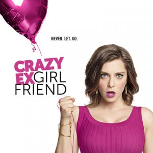 Crazy Ex-Girlfriend: la locandina della serie
