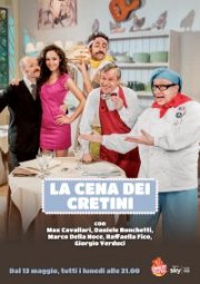 Locandina di La cena dei cretini