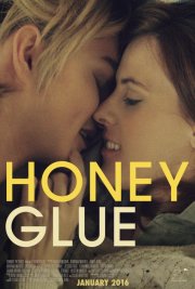 Locandina di Honeyglue