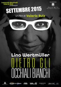 Locandina di Dietro gli occhiali bianchi