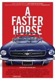 Locandina di A Faster Horse