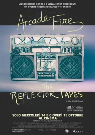 Locandina di Arcade Fire: The Reflektor Tapes 