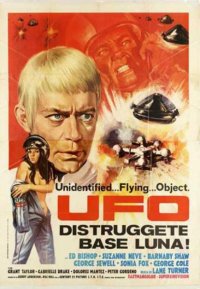 Locandina di UFO: Distruggete base Luna!