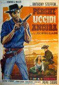 Locandina di Perché uccidi ancora