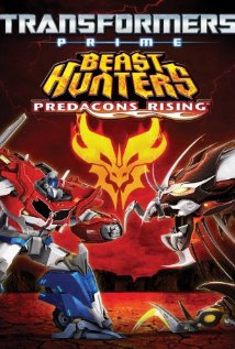 Locandina di Transformers Prime: Beast Hunters - Predacons Rising - Il Film