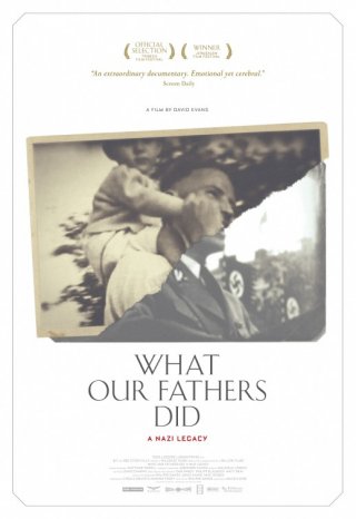 Locandina di What Our Fathers Did: A Nazi Legacy