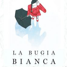 Locandina di La bugia bianca