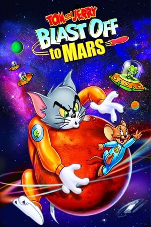Locandina di Tom & Jerry. Rotta su Marte