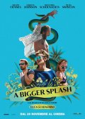 Locandina di A Bigger Splash