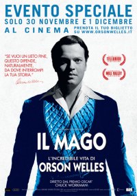 Locandina di Il mago - L'incredibile vita di Orson Welles