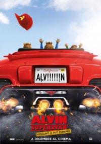 Locandina di Alvin Superstar: Nessuno ci può fermare