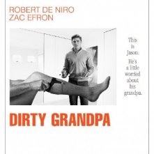 Locandina di Dirty Grandpa