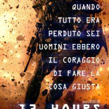 13 Hours: The Secret Soldiers of Benghazi - La locandina italiana