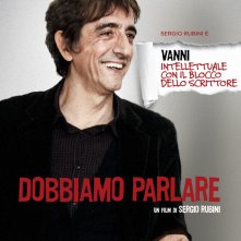Dobbiamo parlare, character poster di Sergio Rubini