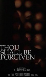 Locandina di Thou Shall Be Forgiven