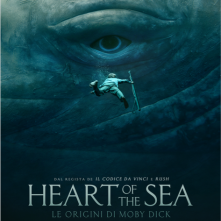 Locandina di Heart of the Sea - Le origini di Moby Dick