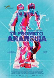 Locandina di I Promise You Anarchy