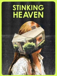 Locandina di Stinking Heaven