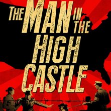 The Man In The High Castle: il poster della serie