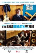 Locandina di The Beat Beneath My Feet