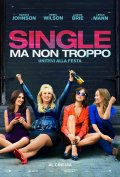 Locandina di Single ma non troppo