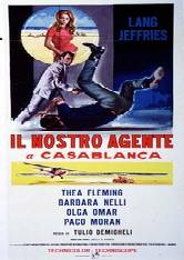 Locandina di Il nostro agente a Casablanca