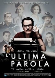 Locandina di L'ultima parola - La vera storia di Dalton Trumbo