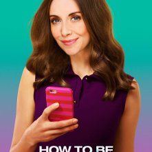 How to be Single: il character poster di Alison Brie