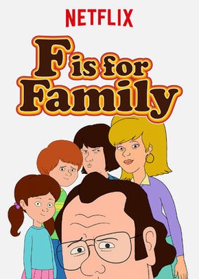 F is for Family: la locandina della serie