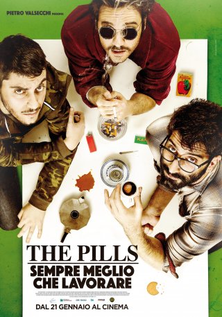Locandina di The Pills - Sempre meglio che lavorare