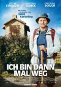 Locandina di Ich bin dann mal weg