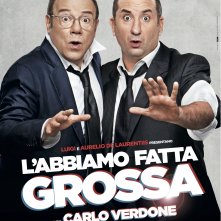 Locandina di L'abbiamo fatta grossa