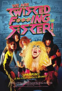 Locandina di We Are Twisted Fucking Sister!