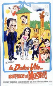 Locandina di La dolce vita... non piace ai mostri