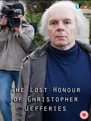 Locandina di The Lost Honour of Christopher Jefferies