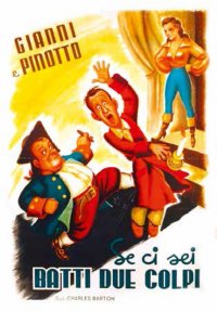 Locandina di Se ci sei batti due colpi