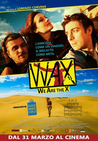 Locandina di WAX: We Are the X