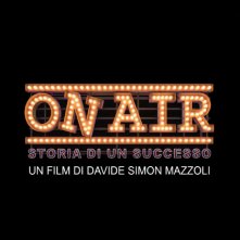 Locandina di On Air - Storia di un successo