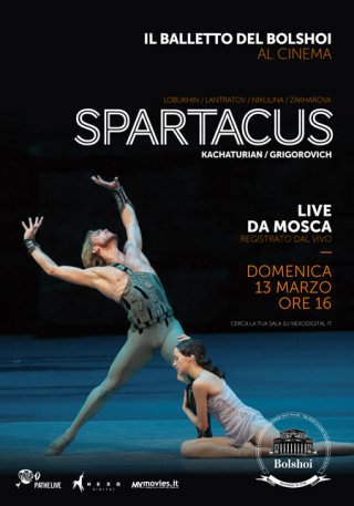 Locandina di Il balletto del Bolshoi: Spartacus