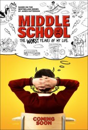 Locandina di Middle School: The Worst Years of My Life