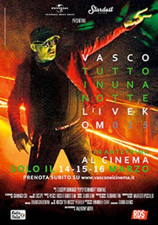 Locandina di Vasco tutto in una notte - Livekom015 al cinema