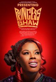 Locandina di Presenting Princess Shaw