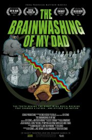 Locandina di The Brainwashing of My Dad 