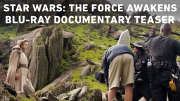 The Secrets of The Force Awakens: A Cinematic Journey - Teaser