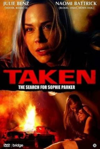 Locandina di Taken: Alla ricerca di Sophie Parker